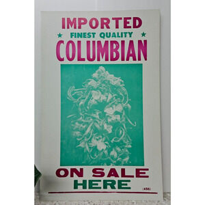 Vintage Poster - Imported Finest Quality Columbian - On Sale Here